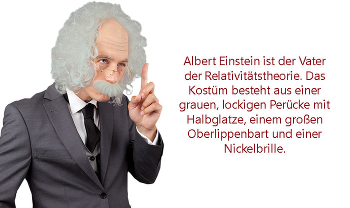 Eine Person im Anzug trägt eine graue Lockenperücke, einen großen falschen Schnurrbart und eine runde Brille und steht neben einem deutschen Text über ein Einstein-Kostüm.