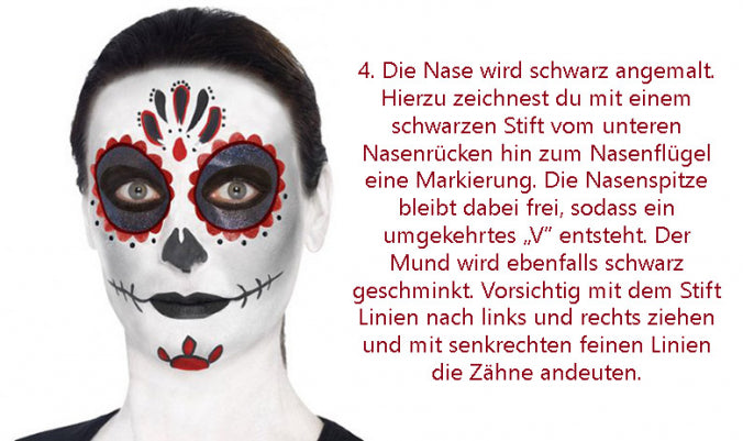Neben einer deutschen Anleitung zum Schminken von Nase und Mund für einen „Tag der Toten“-Make-up-Look ist eine Person mit schwarz-weißer Gesichtsbemalung und roten Mustern zu sehen.